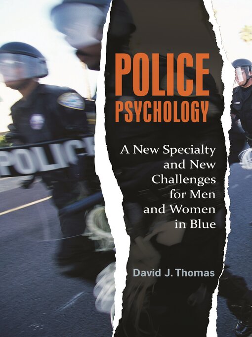 Title details for Police Psychology by David J. Thomas - Available